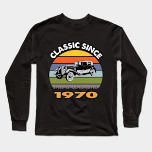 1970 Birthday Long Sleeve T-Shirt